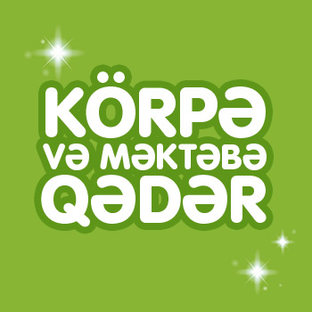 Körpə və Məktəbəqədər