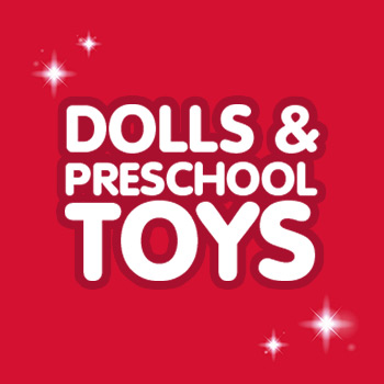 Dolls & preschool toys